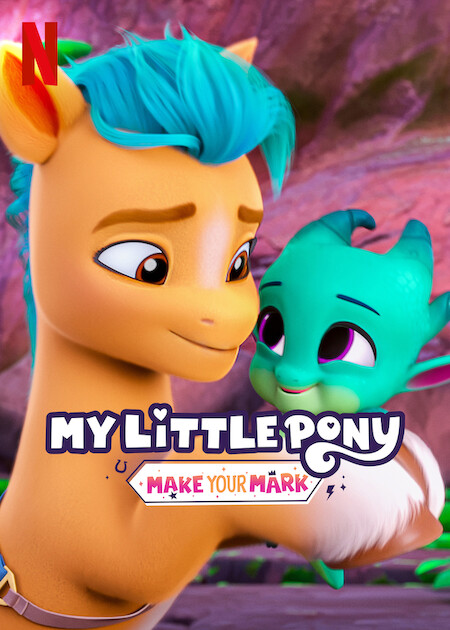 My Little Pony: Make Your Mark  Poster