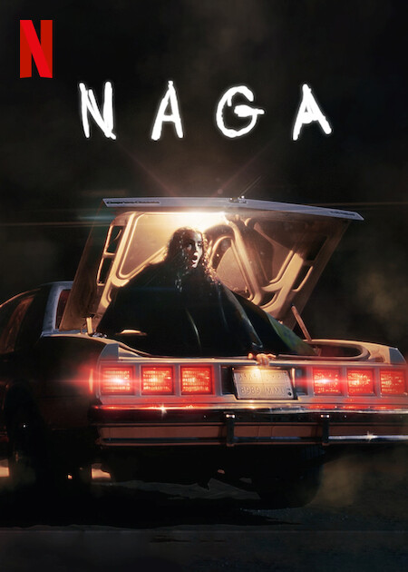 NAGA on Netflix