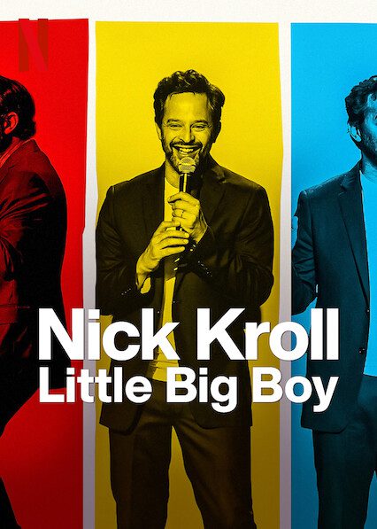 Nick Kroll: Little Big Boy  poster
