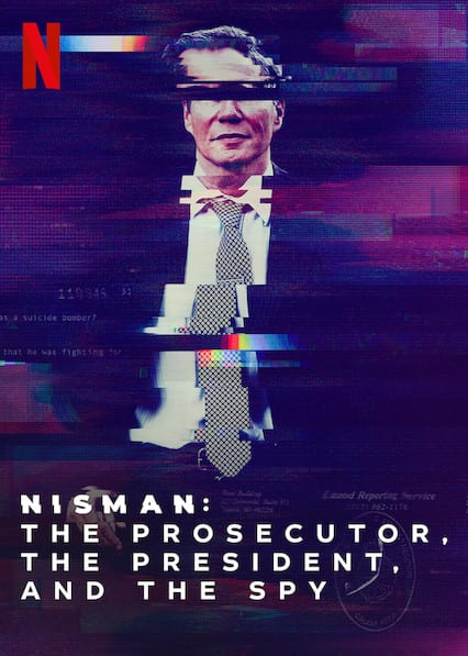 Nisman: The Prosecutor, the President, and the Spy  poster