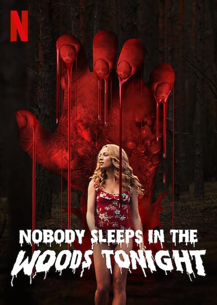 Nobody Sleeps in the Woods Tonight