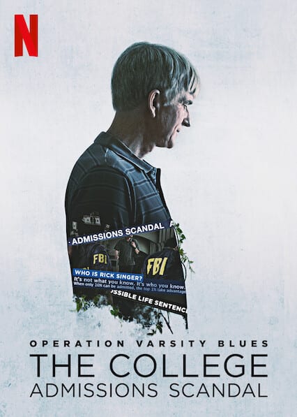 Operation Varsity Blues: The College Admissions Scandal  poster