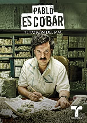 Pablo Escobar, el patrón del mal poster