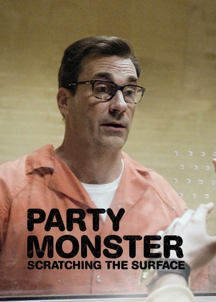 Party Monster: Scratching the Surface  poster