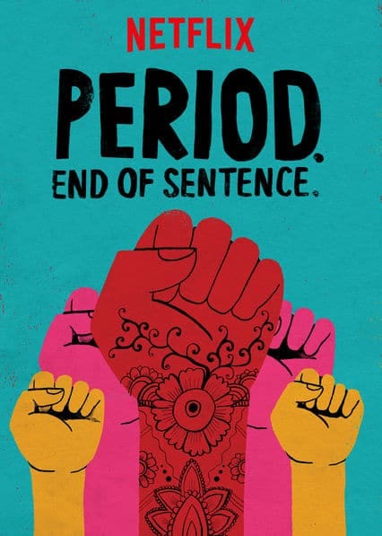 Period. End of Sentence. poster