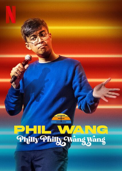 Phil Wang: Philly Philly Wang Wang  poster