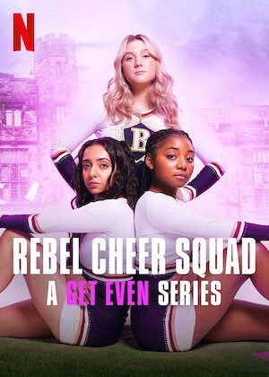 Rebel Cheer Squad: A Get Even Series  poster