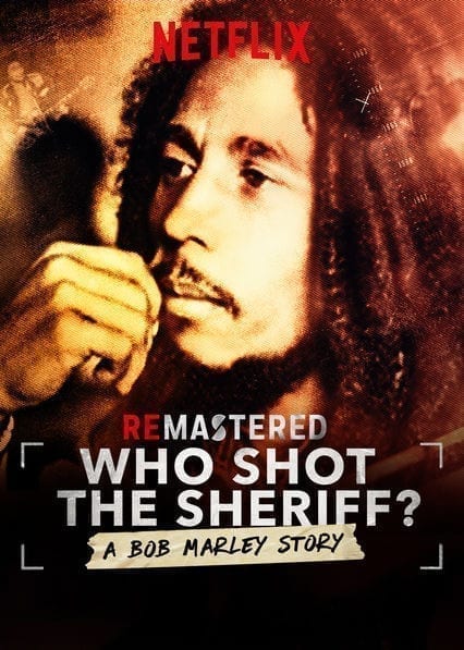 ReMastered: Who Shot the Sheriff  poster