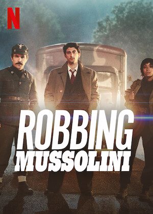 Robbing Mussolini poster