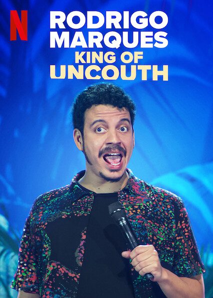 Rodrigo Marques: King of Uncouth  poster