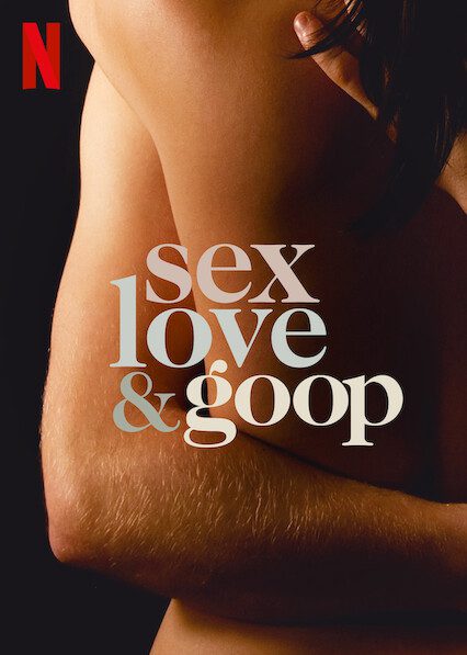 Sex, Love & goop  poster