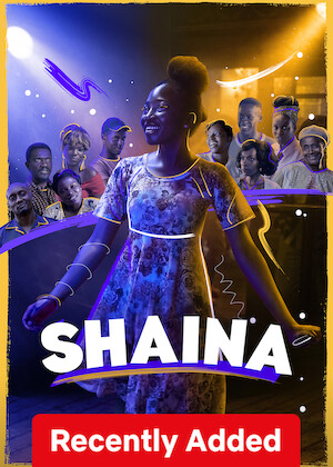Shaina on Netflix