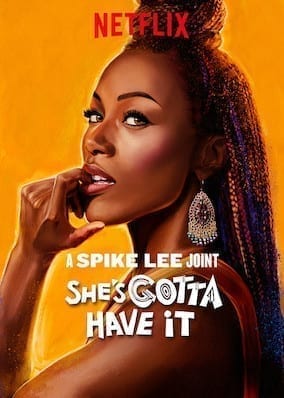 She\'s Gotta Have It