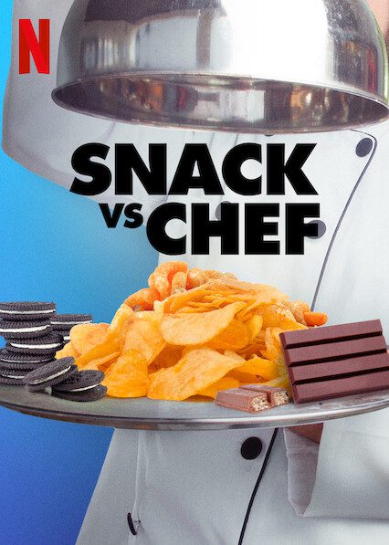 Snack VS. Chef poster