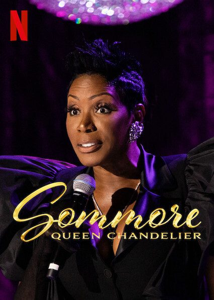 Sommore: Queen Chandelier  poster