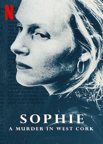 Sophie: A Murder in West Cork