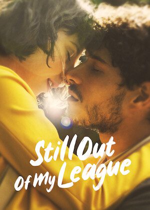 Still Out of My League poster