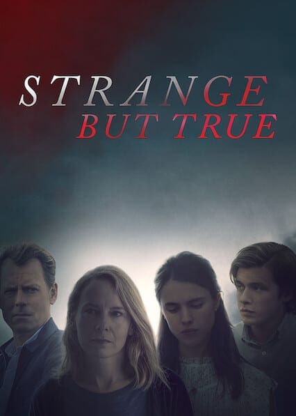 Strange but True on Netflix