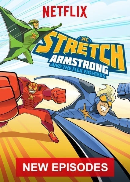 Stretch Armstrong & the Flex Fighters  poster
