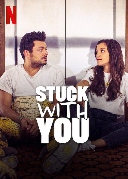 Stuck with You  poster