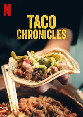 Taco Chronicles poster