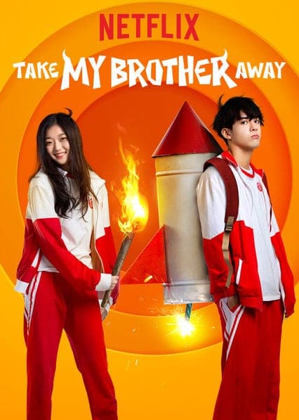 Take My Brother Away  poster