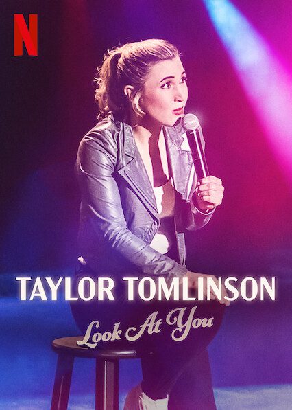 Taylor Tomlinson: Look At You  poster