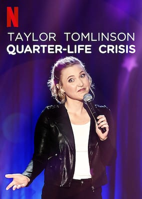 Taylor Tomlinson: Quarter-Life Crisis poster