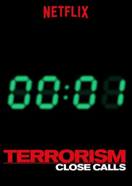 Terrorism Close Calls poster