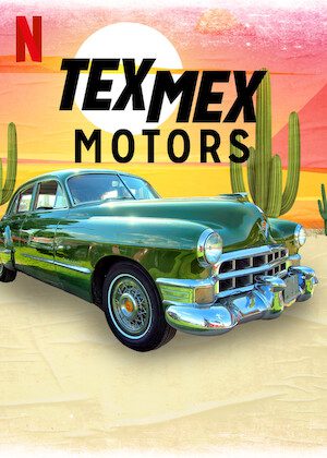 Tex Mex Motors  poster