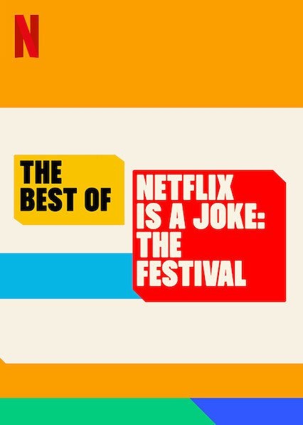 The Best of Netflix Is a Joke: The Festival  poster