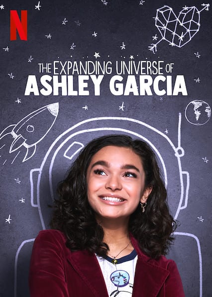 The Expanding Universe of Ashley Garcia  poster