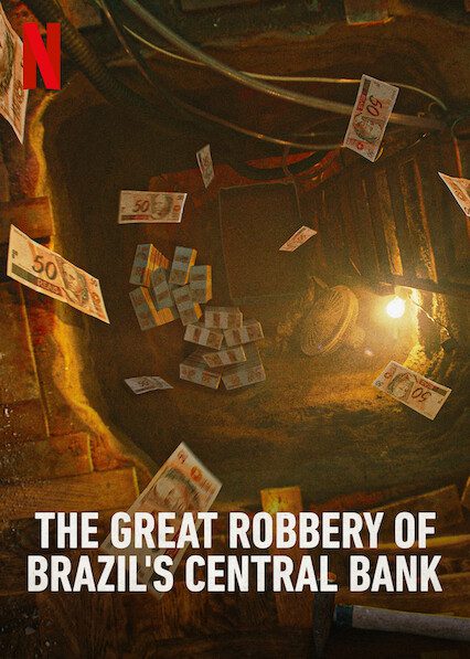 The Great Robbery of Brazil\'s Central Bank