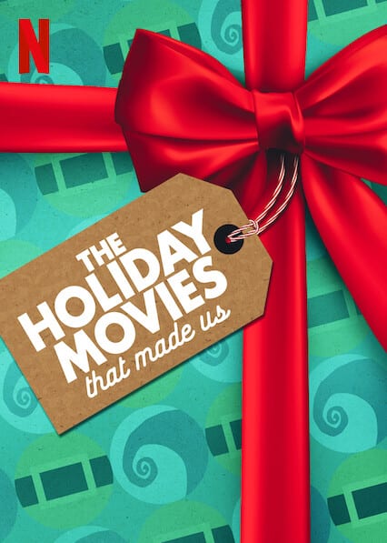 The Holiday Movies That Made Us  poster