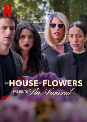 The House of Flowers Presents: The Funeral poster