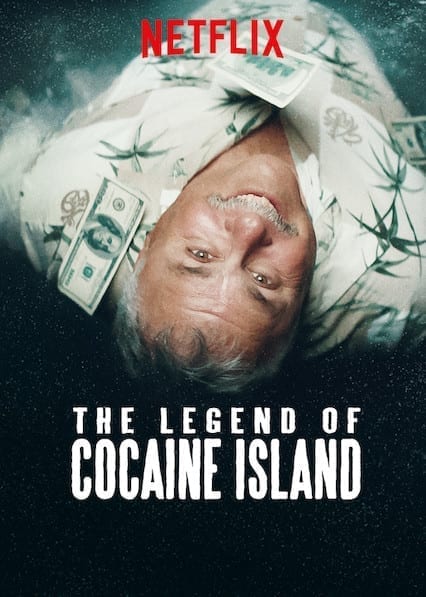 The Legend of Cocaine Island poster