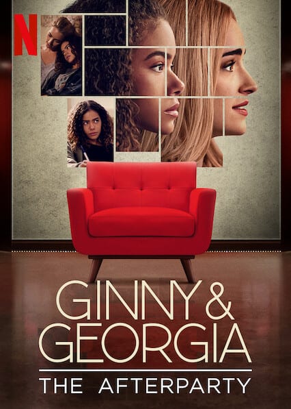 The Netflix Afterparty - Ginny and Georgia  poster