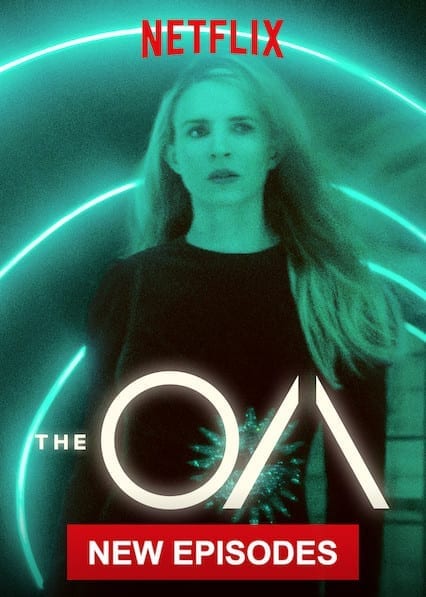 The OA Season 2 Netflix VP Talks New Episodes And Confirms 5 Seasons