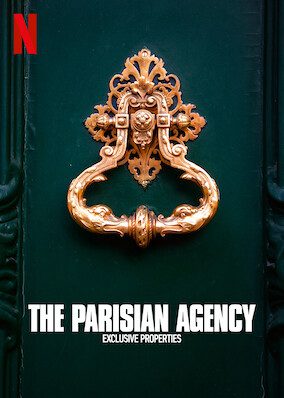 The Parisian Agency: Exclusive Properties  Poster
