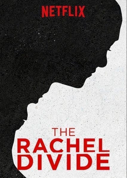The Rachel Divide poster