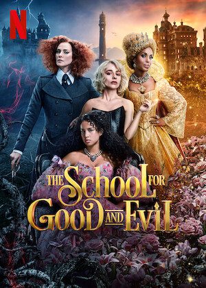 The School for Good and Evil poster