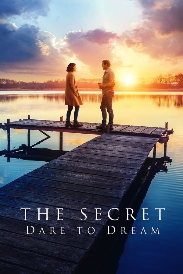 The Secret: Dare to Dream on Netflix