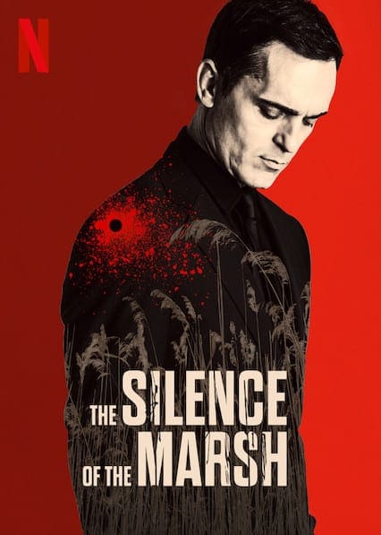 The Silence of the Marsh  poster