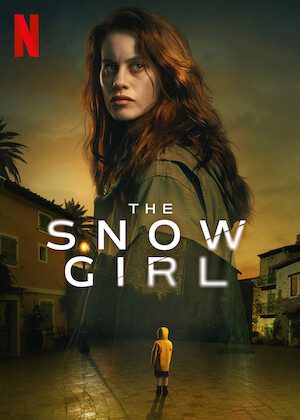 The Snow Girlon Netflix