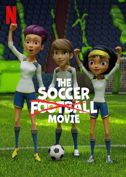 The Soccer Football Movie  Poster