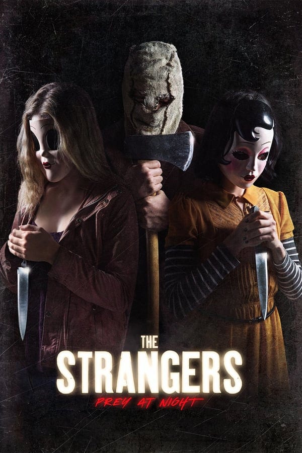 The Strangers: Prey at Night 