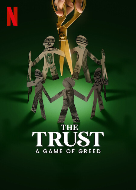 The Trust: A Game of Greed poster
