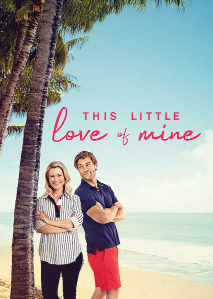 This Little Love Of Mine poster