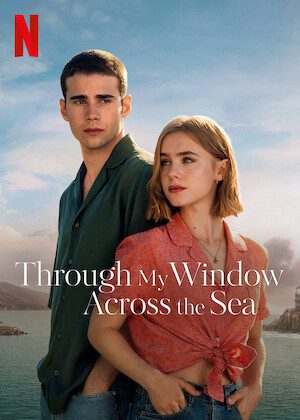 Through My Window: Across the Sea