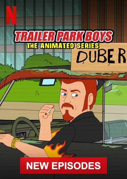 Trailer Park Boys: The Animated Series